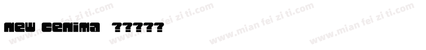 new cenima字体转换